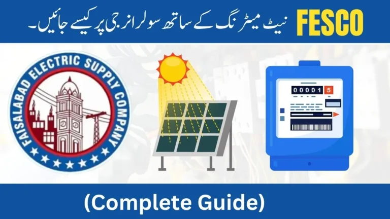 FESCO Net Metering: Complete 2025 Guide for Solar Users in Pakistan